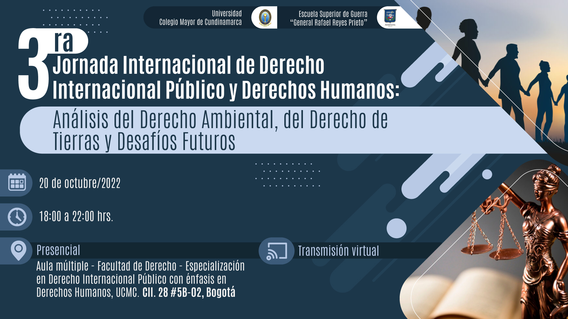 3ra Jornada Internacional de Derecho Internacional Público y Derechos Humanos: Análisis del Derecho Ambiental, del Derechos de Tierras y Desafíos Futuros