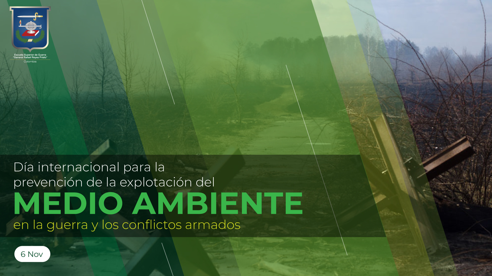 Día Internacional para la Prevención de la Explotación del Medio Ambiente en la Guerra y los Conflictos Armados