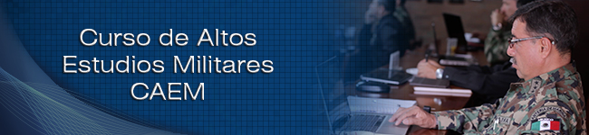 Curso de Altos Estudios Militares (CAEM)