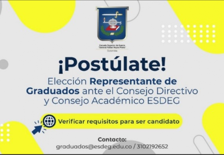 POSTULATE A REPRESENTANTE DE GRADUADOS ANTE CONSEJO DIRECTIVO Y CONSEJO ACADÉMICO 